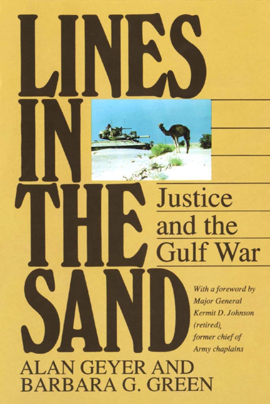 Lines in the Sand: Justice and the Gulf War book
