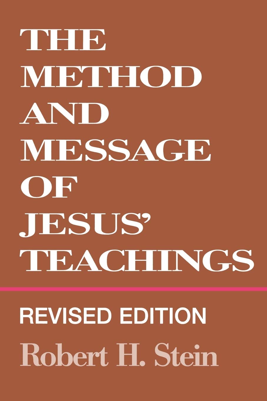 Product Image: Method and Message of Jesus' Teachings, Revised Edition (Revised)