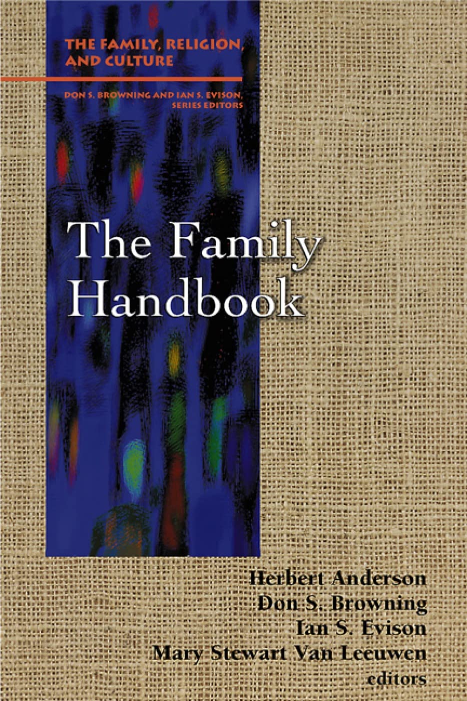 The Family Handbook (Frc) (The Family, Religion, and Culture) Religion & Esotericism