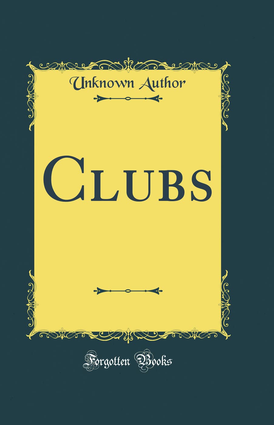 Clubs (Classic Reprint) Reference Books