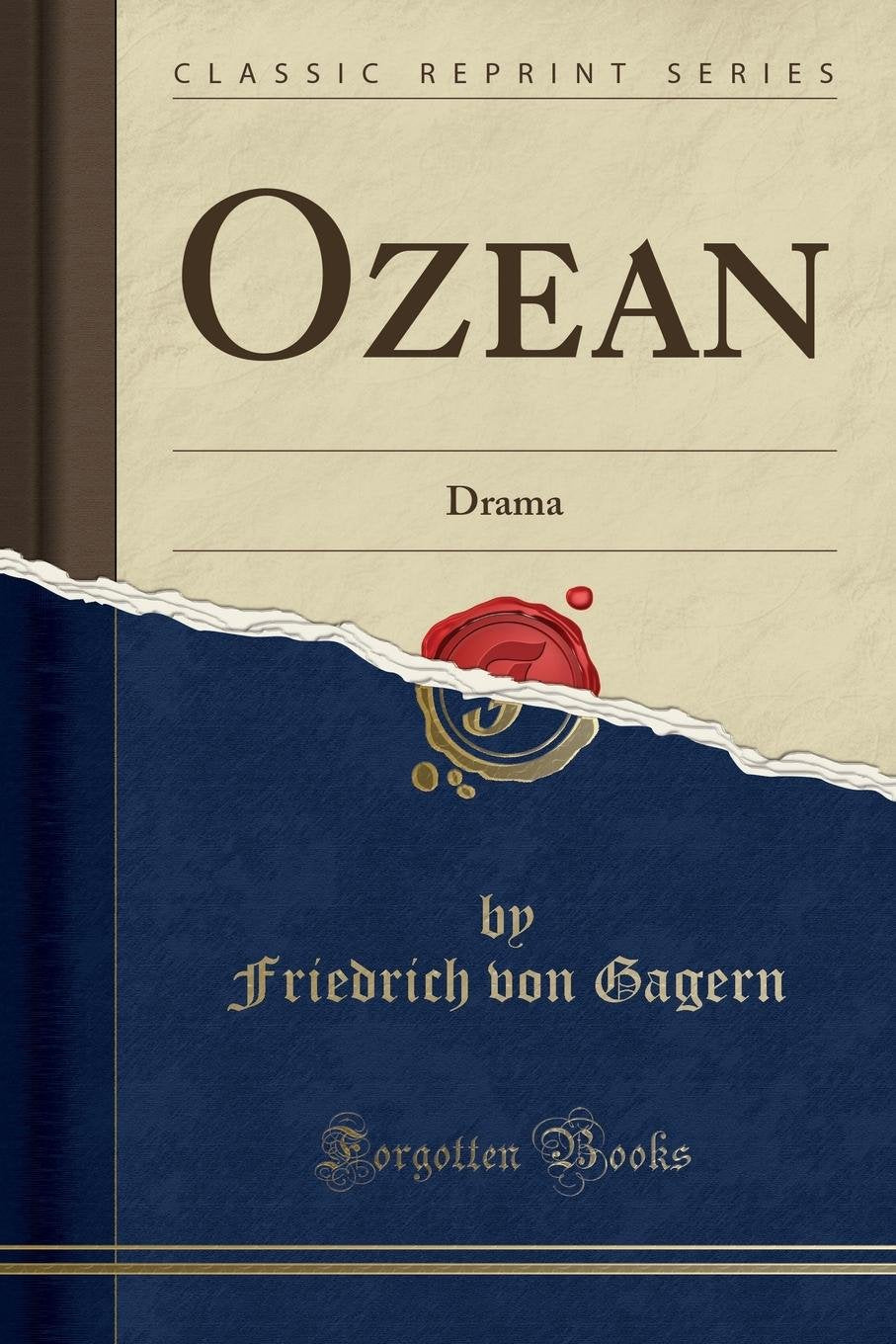 Ozean: Drama (Classic Reprint) Social Sciences