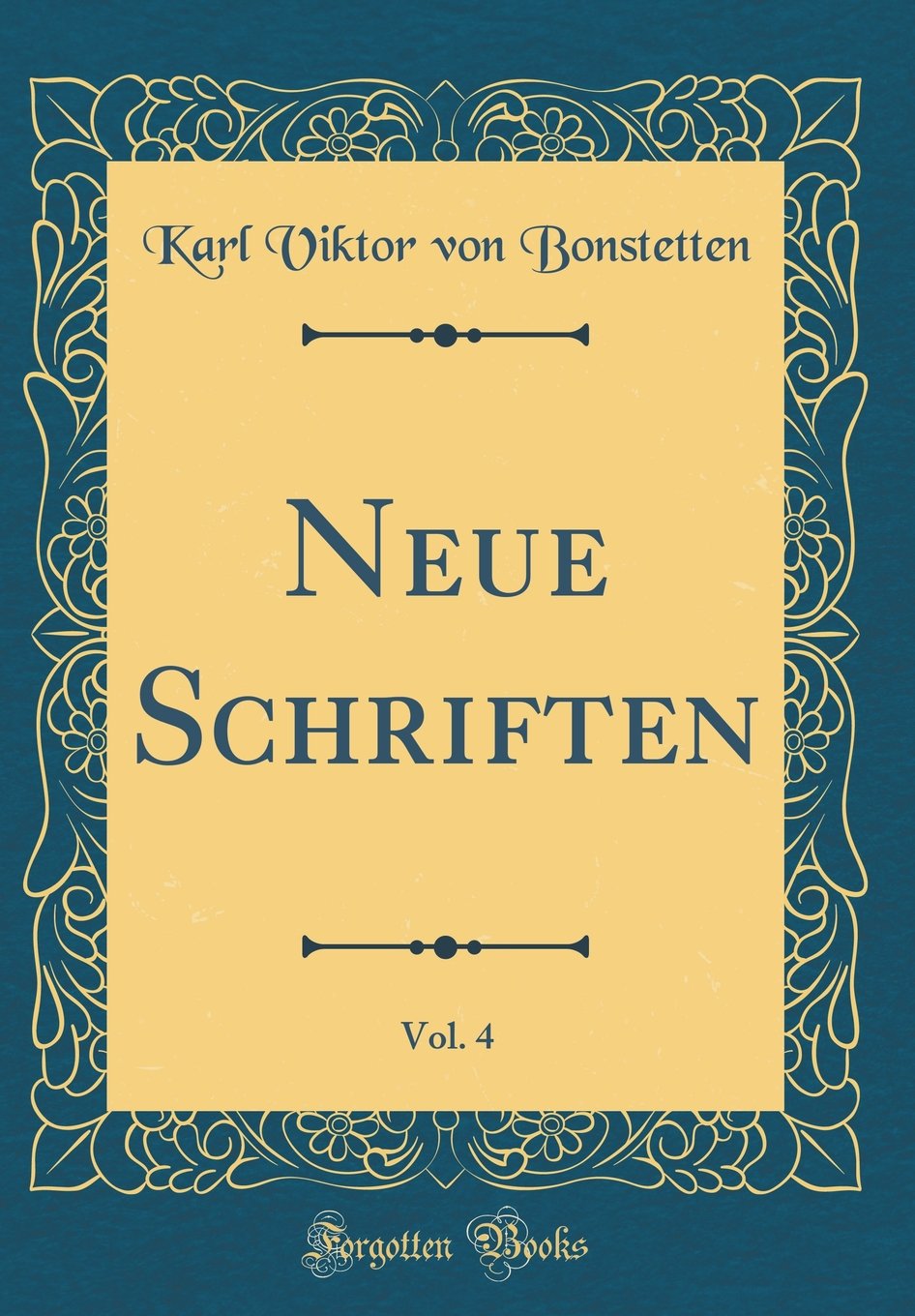 Neue Schriften, Vol. 4 (Classic Reprint) Lifestyle