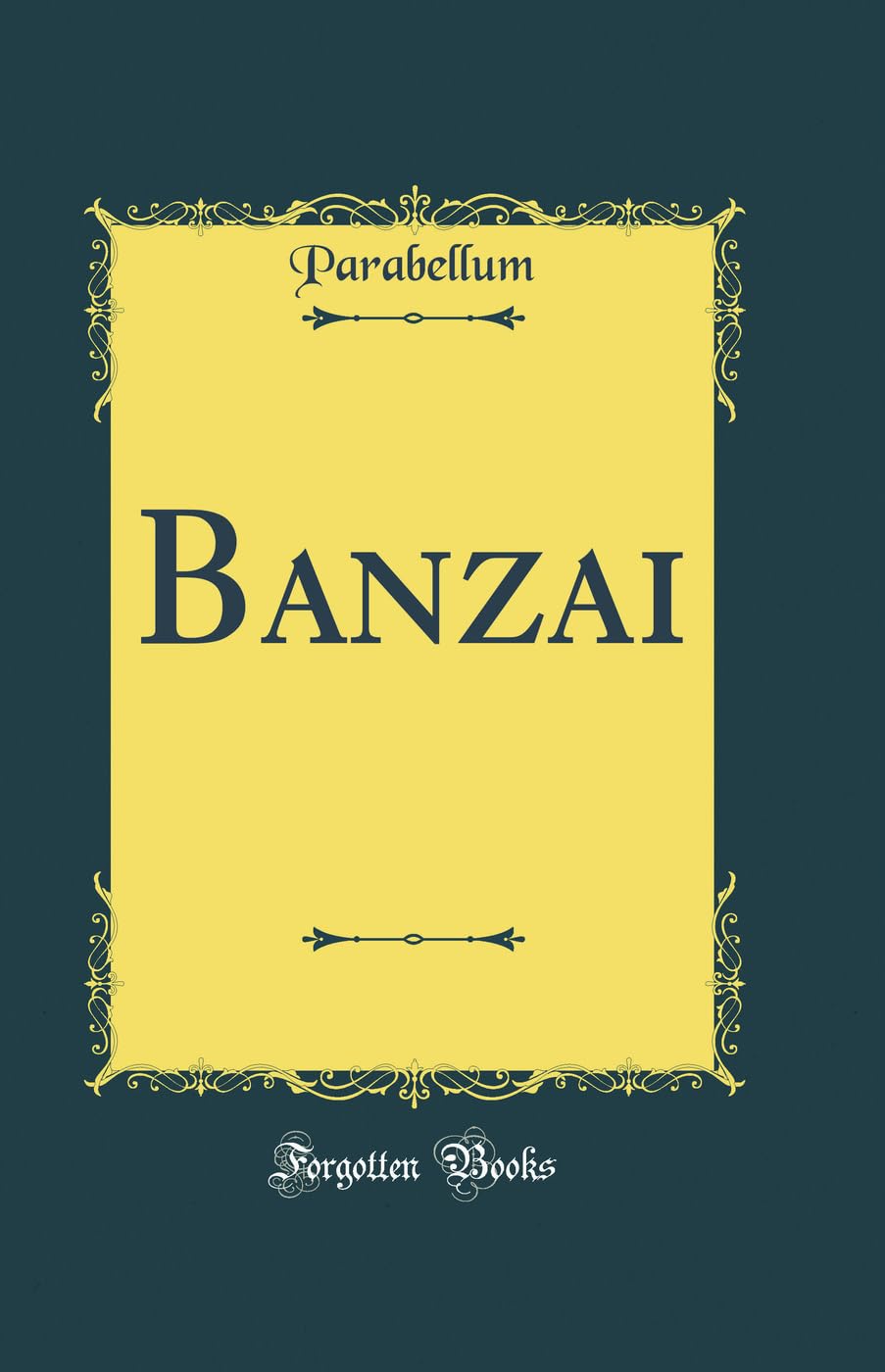 Banzai (Classic Reprint) book
