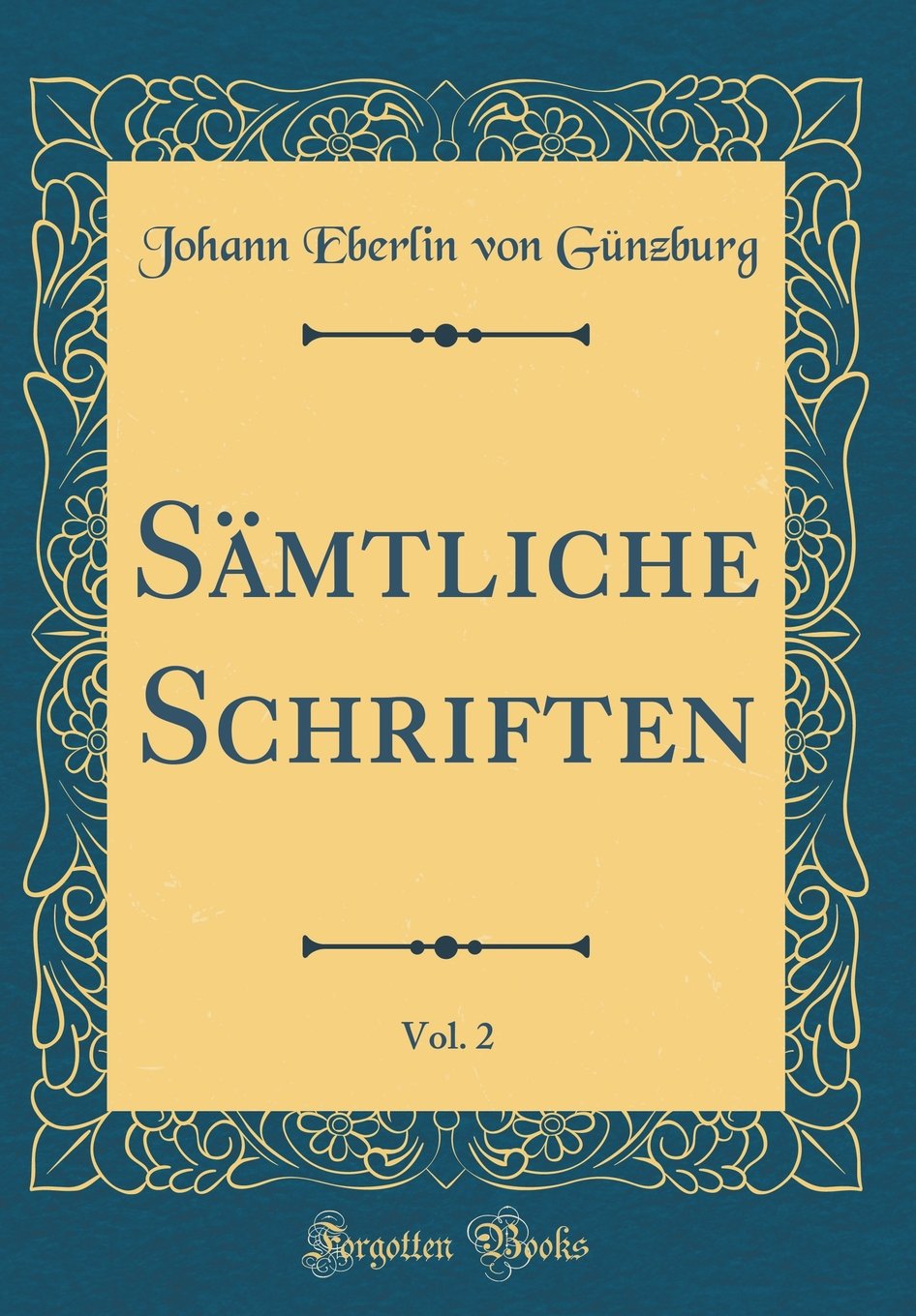 Sämtliche Schriften, Vol. 2 (Classic Reprint) Study Guides