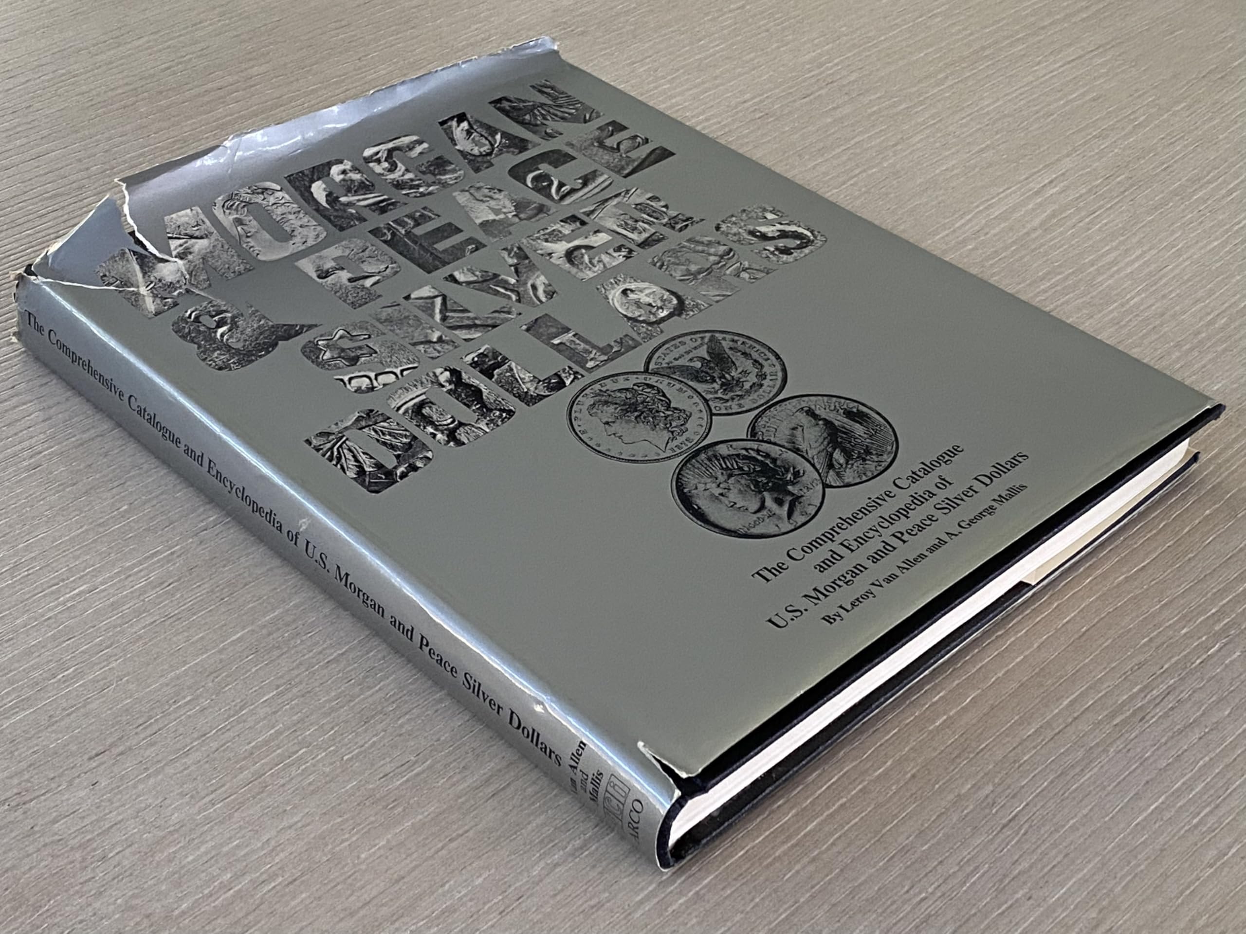 The Comprehensive Catalog and Encyclopedia of U. S. Morgan and Peace Silver Dollars Film, Art & Culture