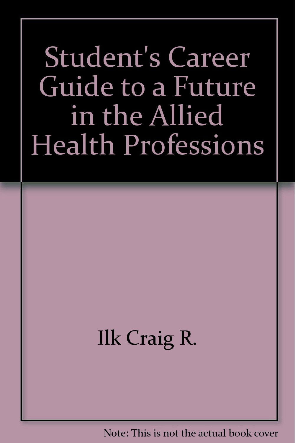Student's career guide to a future in the allied health professions Books