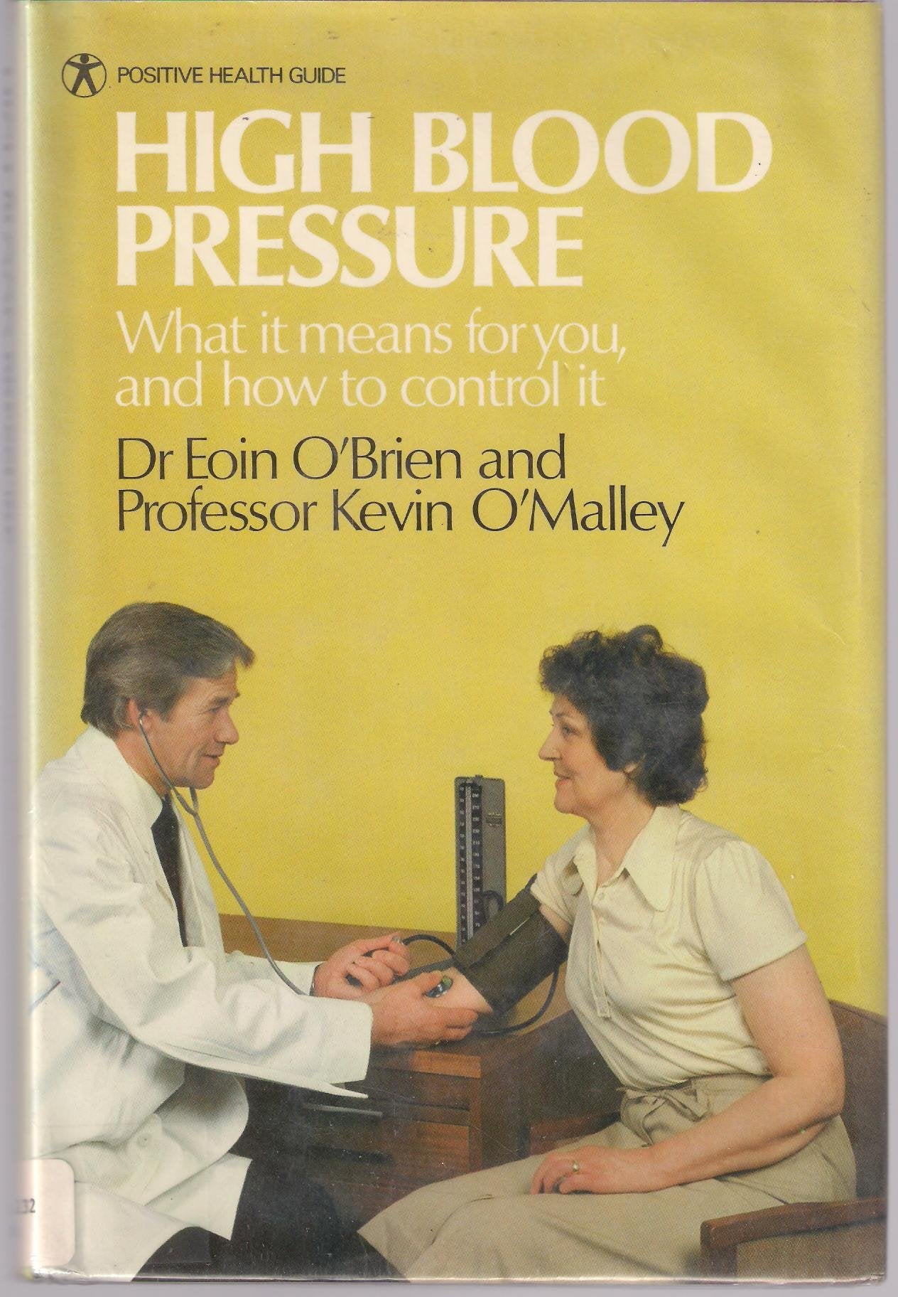 High Blood Pressure: What It Means for You, and How to Control It Health, Nutrition & Fitness