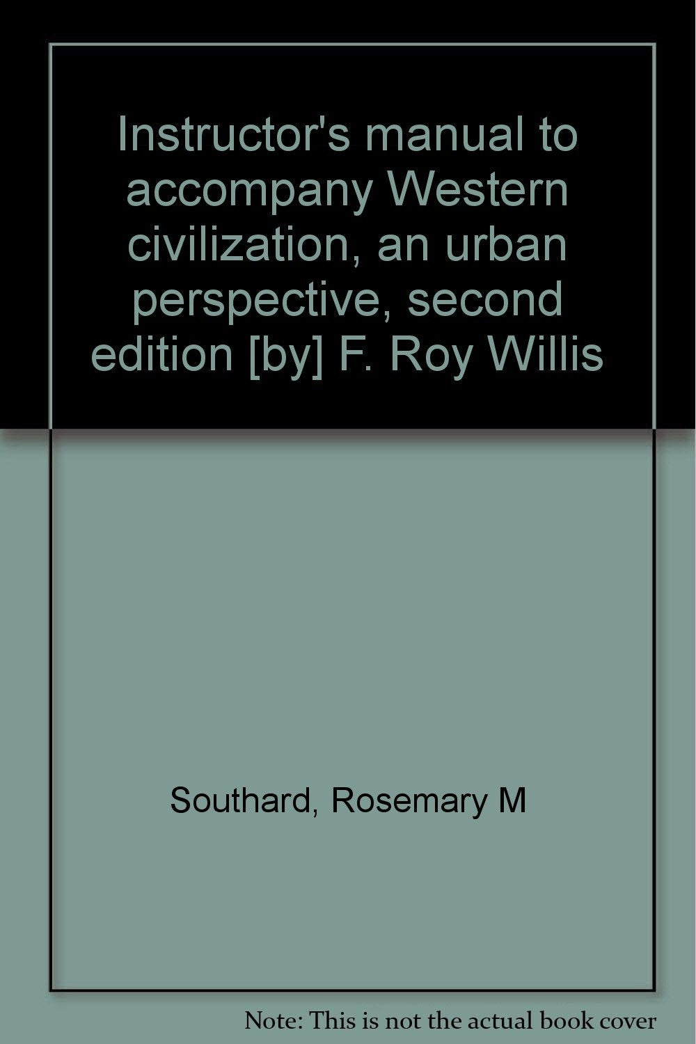 Instructor's manual to accompany Western civilizat Books