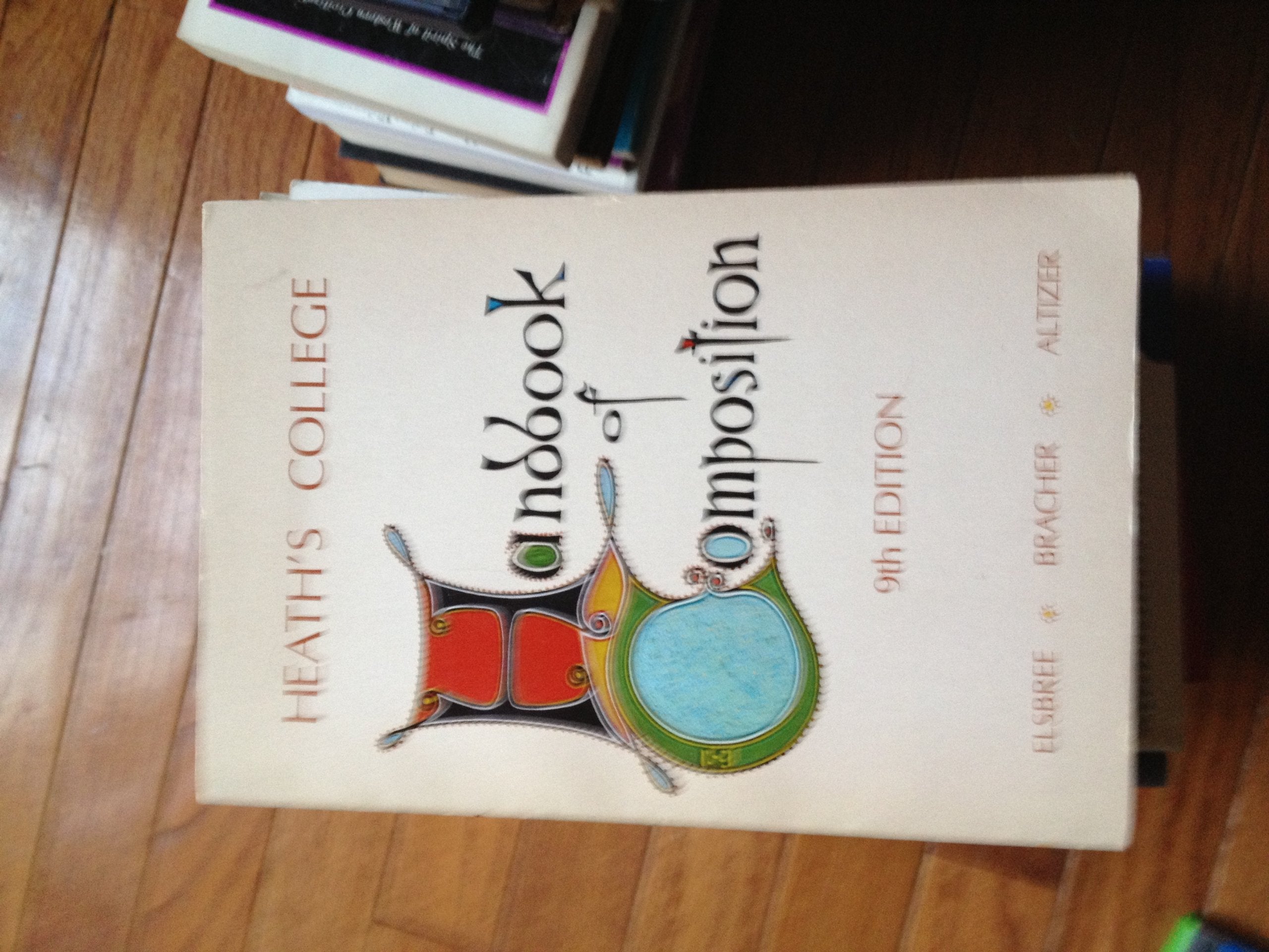 College Handbook of Composition (College S.) Social Sciences