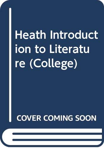 Heath Introduction to Literature (College S.) Social Sciences