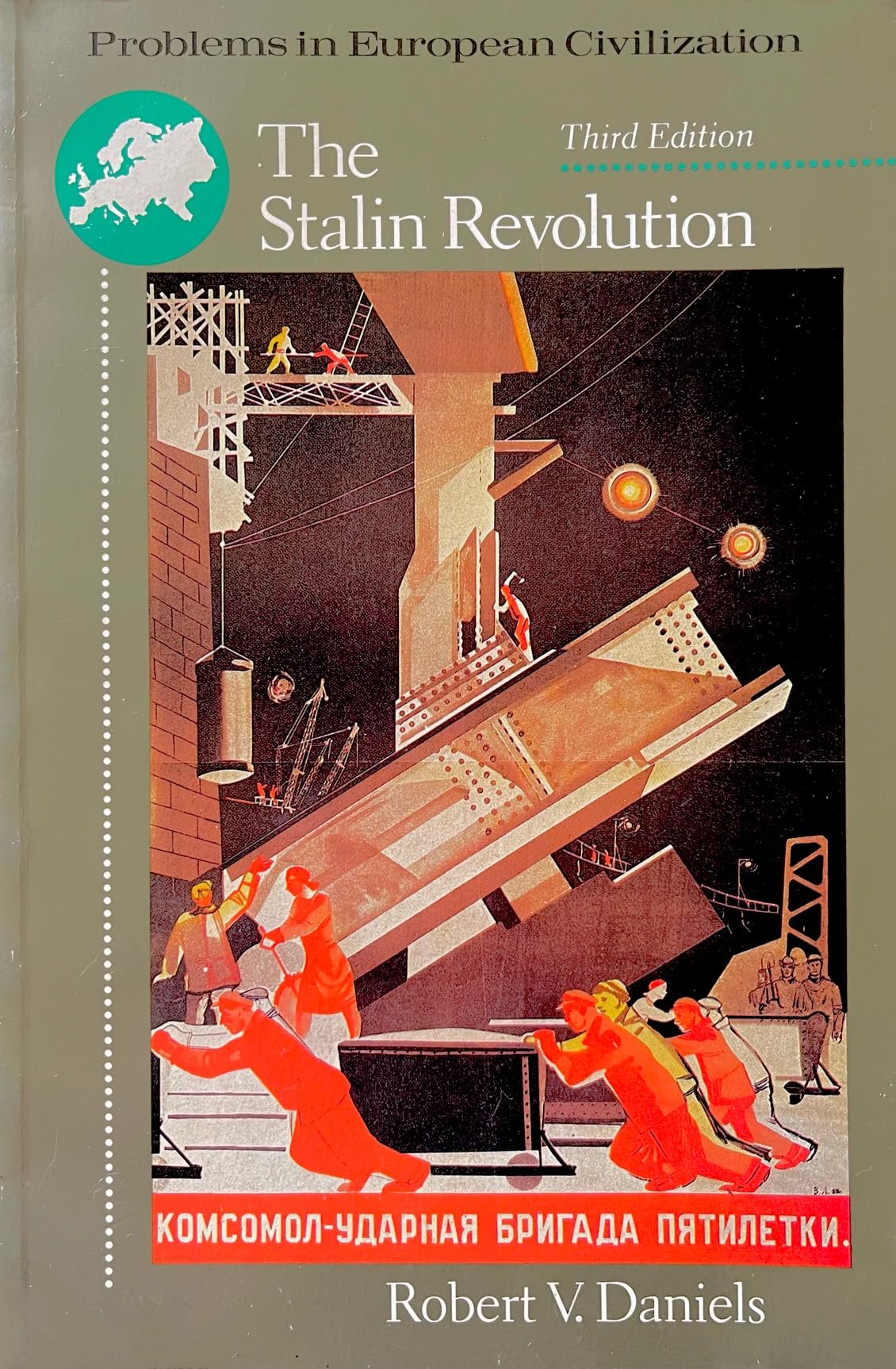 The Stalin Revolution (Problems in European civilization) Politics & History