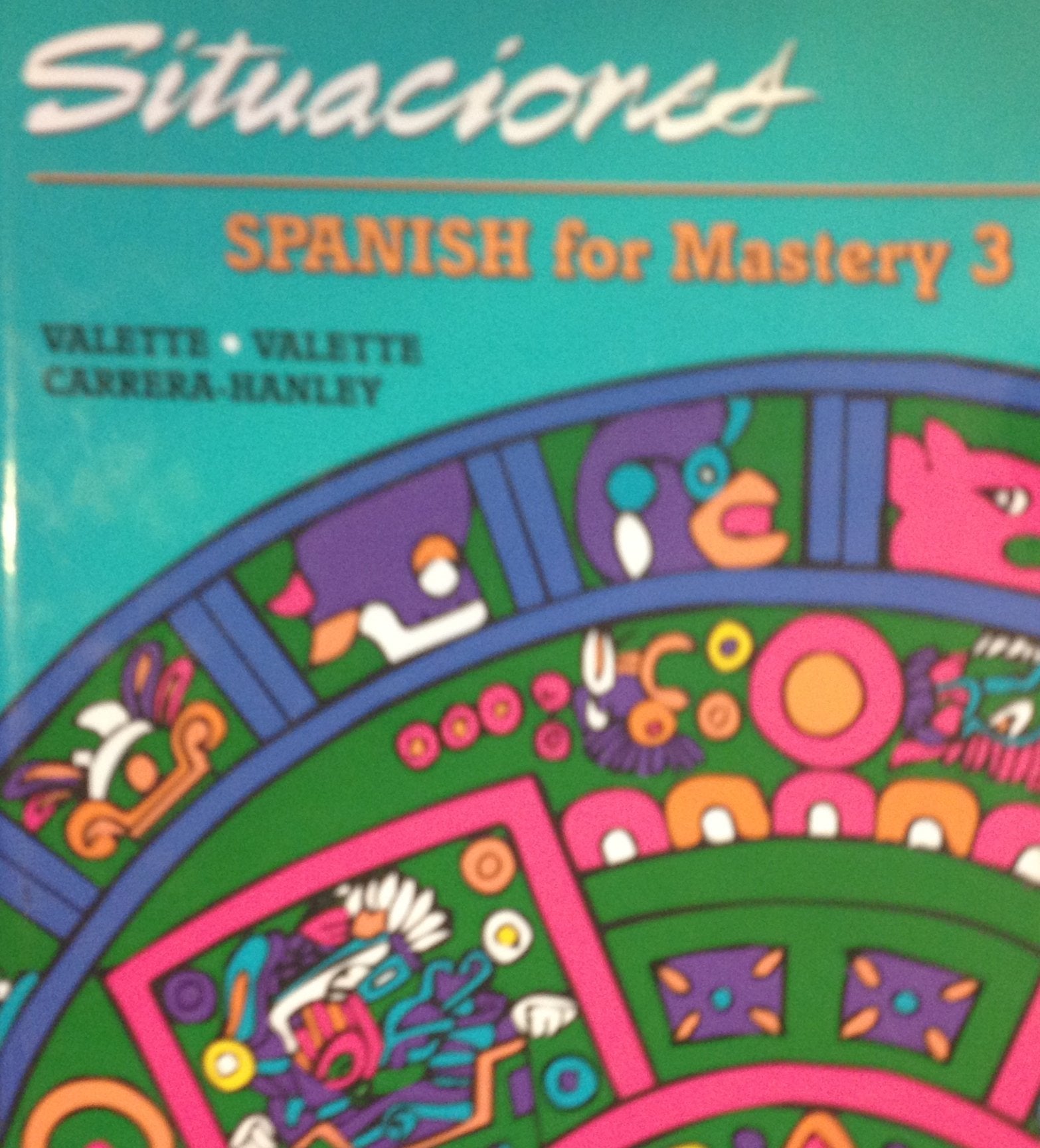 Spanish for Mastery 3: Situaciones Foreign Languages ​​& Dictionaries