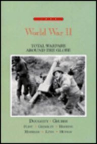 World War II: Total Warfare Around the Globe (Warfare in the Western World) Social Sciences