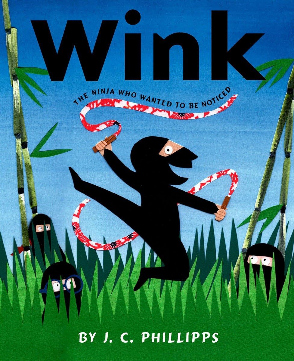 Wink: The Ninja Who Wanted to Be Noticed Non-fiction