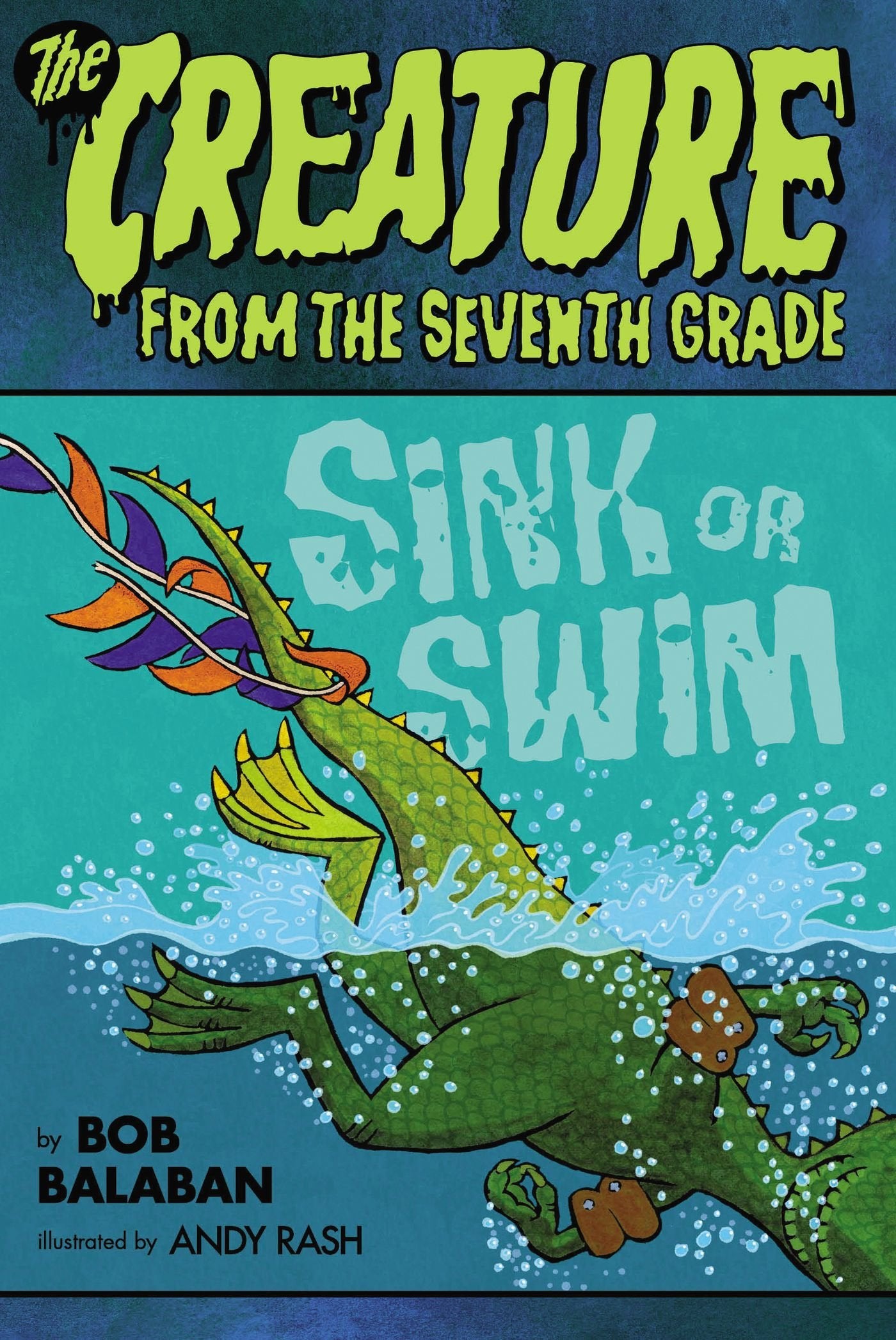 Sink or Swim (Creature from the Seventh Grade, 2, Band 2) Non-fiction
