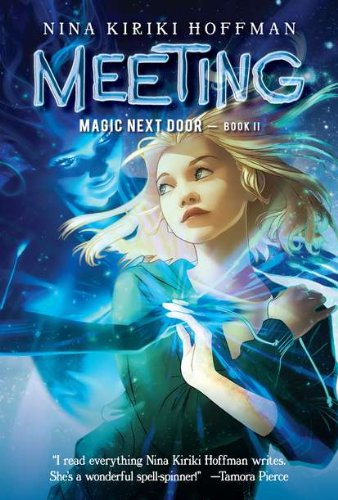 Meeting (Magic Next Door, Band 2) Novels & Short Stories