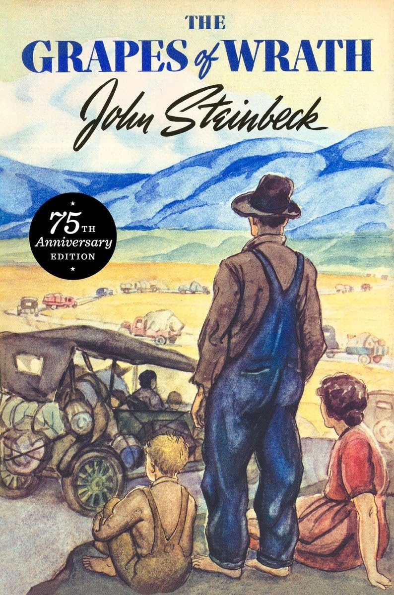 The Grapes of Wrath: 75th Anniversary Edition Classics