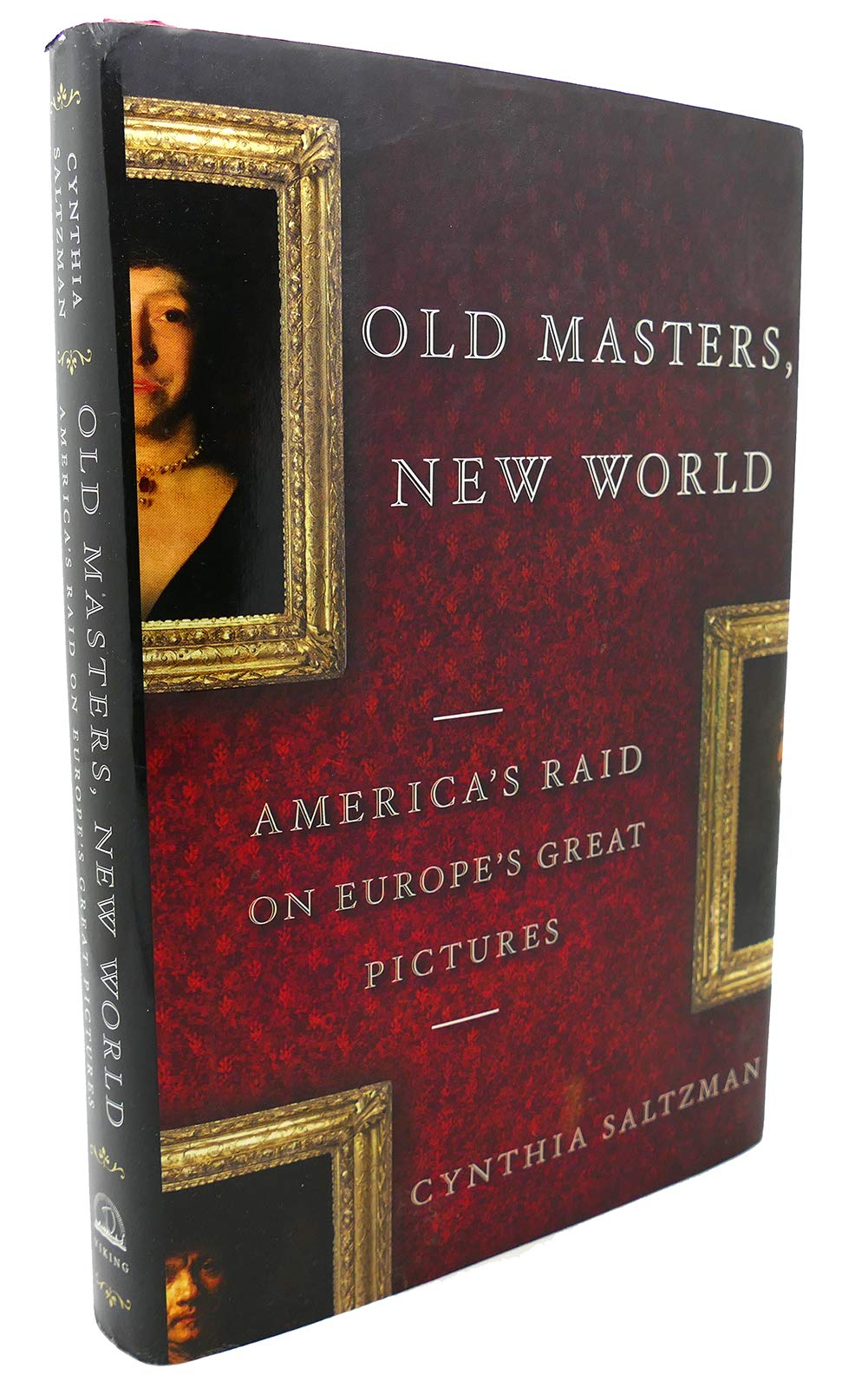 Old Masters, New World: America's Raid on Europe's Great Pictures Film, Art & Culture