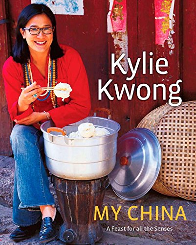 My China: A Feast for All the Senses book