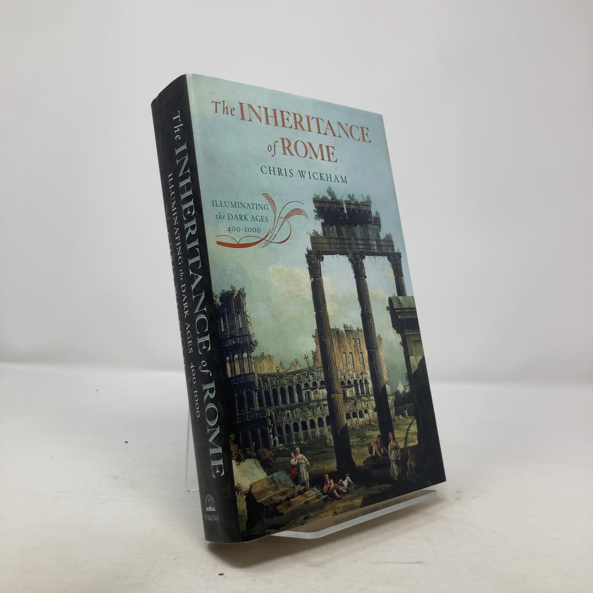 The Inheritance of Rome: A History of Europe from 400 to 1000 (PENGUIN HISTORY OF EUROPE) Politics & History