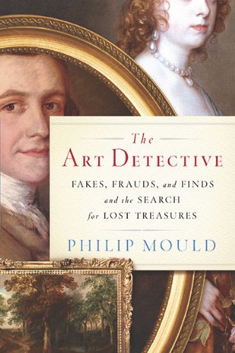 The Art Detective: Fakes, Frauds, and Finds and the Search for Lost Treasures Film, Art & Culture