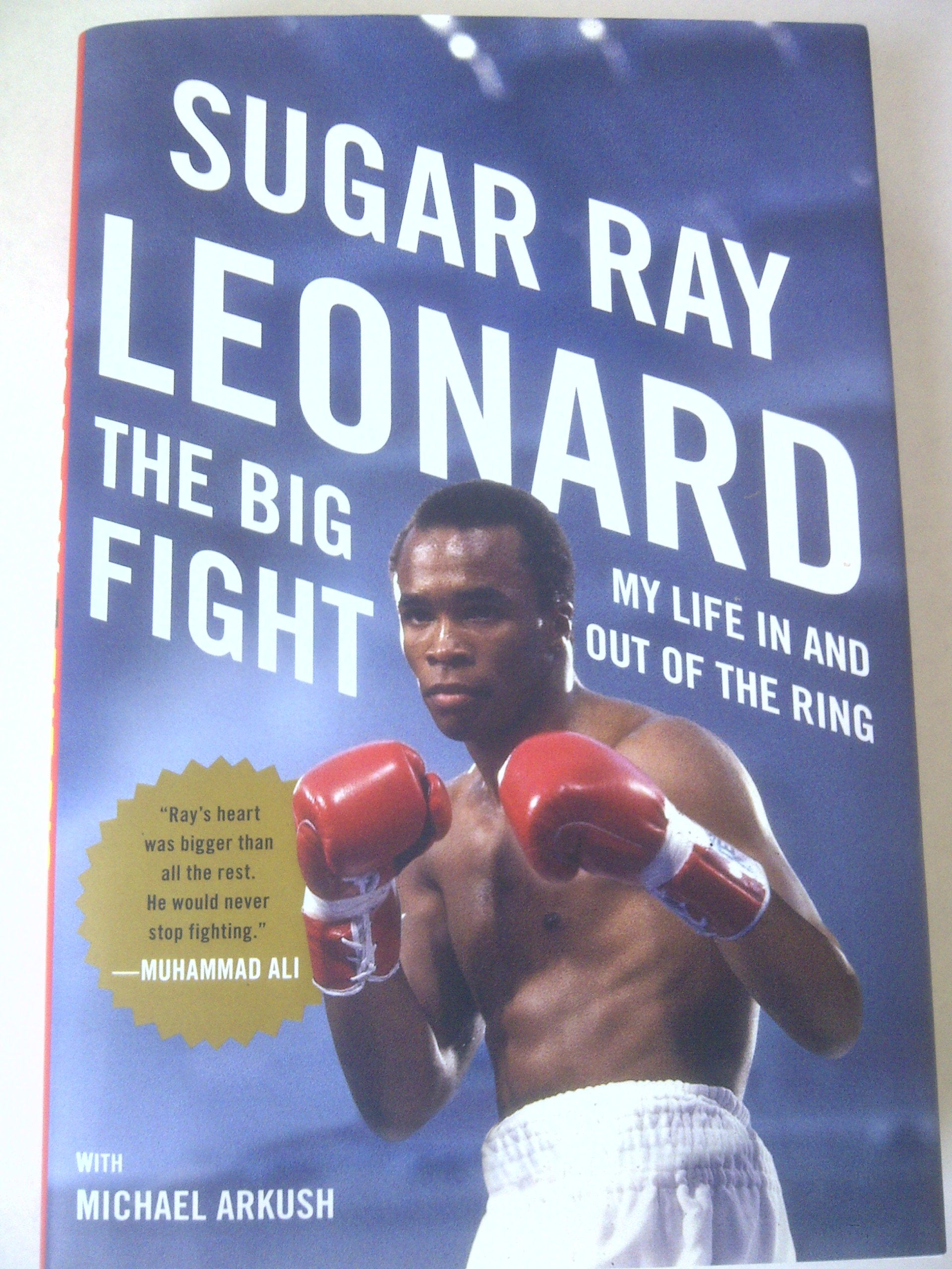 The Big Fight: My Life in and Out of the Ring Sports