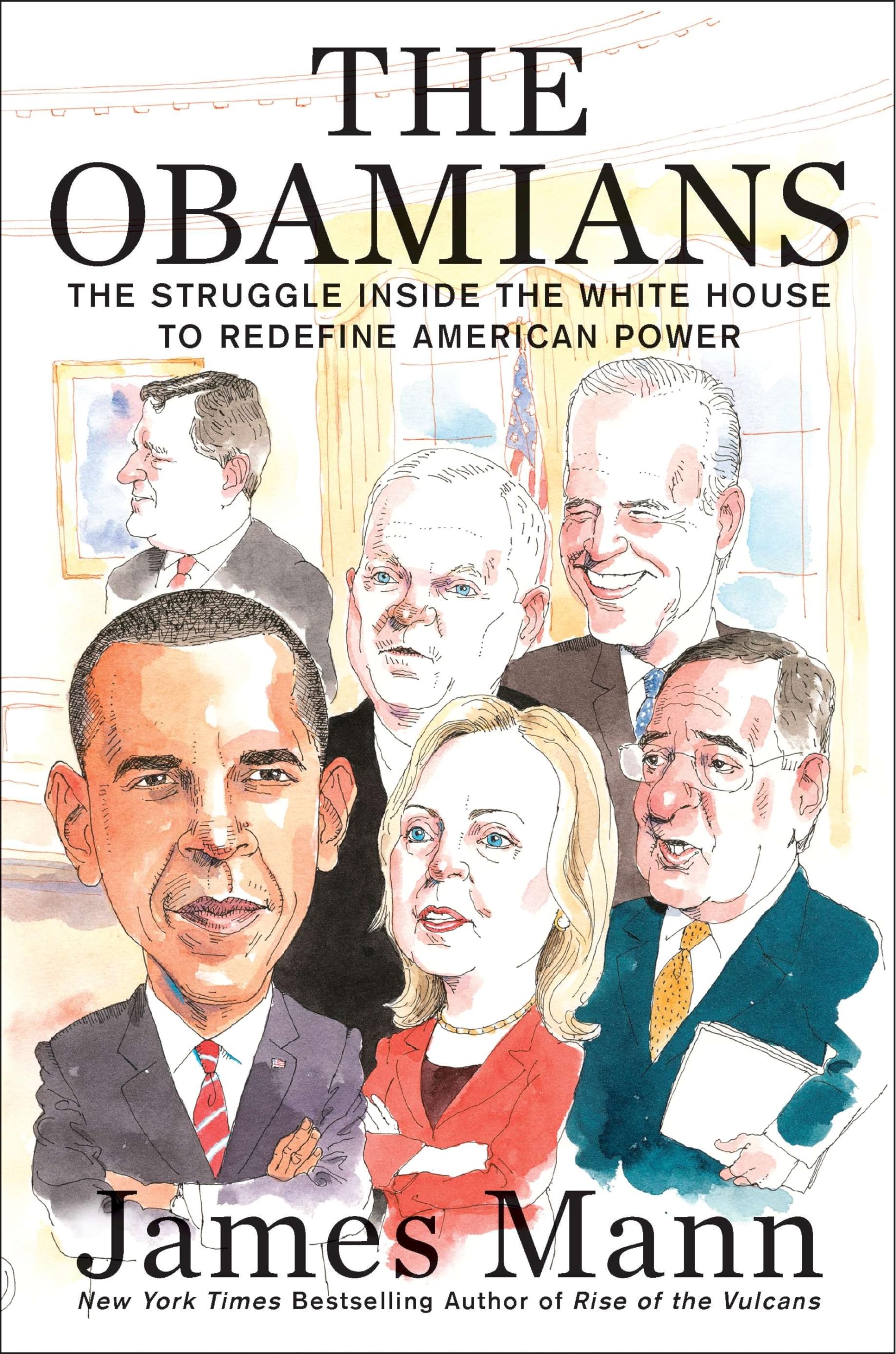 The Obamians: The Struggle Inside the White House to Redefine American Power Law