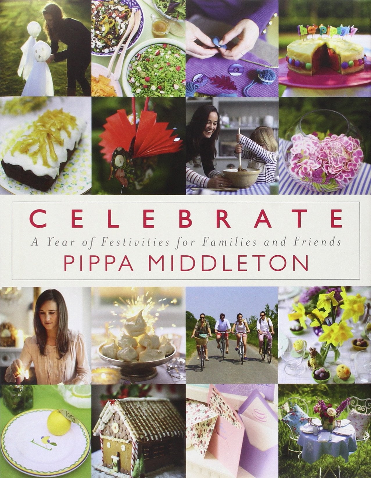 Celebrate: A Year of Festivities for Families and Friends Biographies & Memoirs