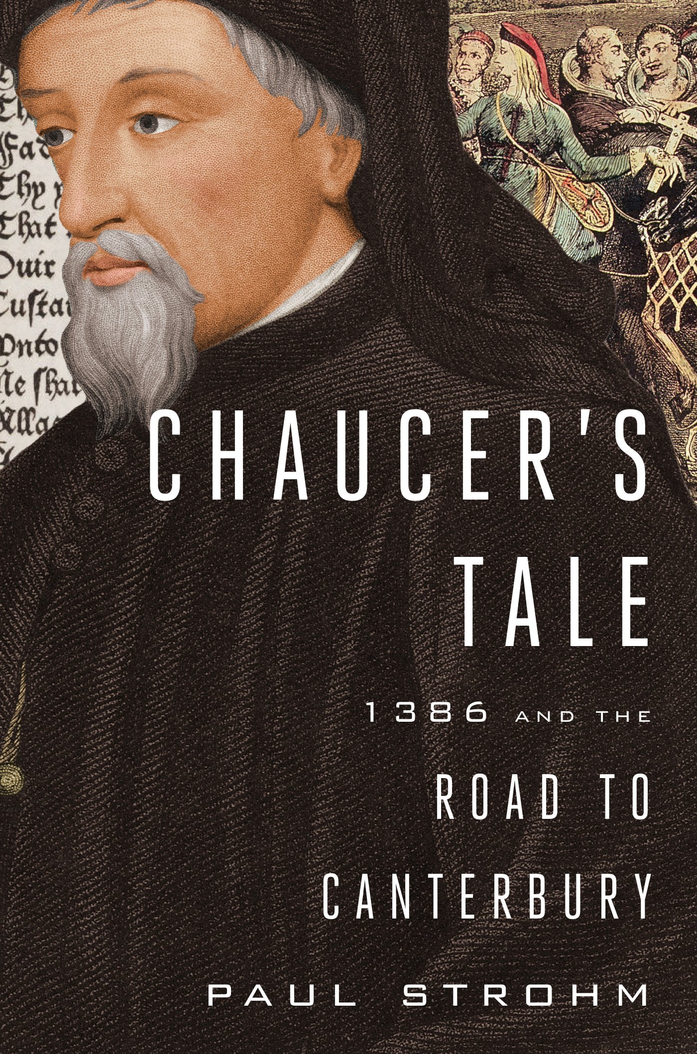 Chaucer's Tale: 1386 and the Road to Canterbury Contemporary literature