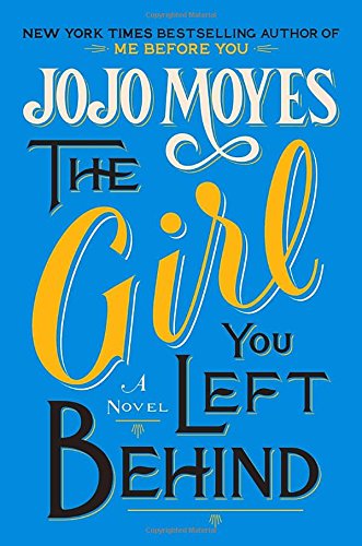 The Girl You Left Behind Contemporary literature