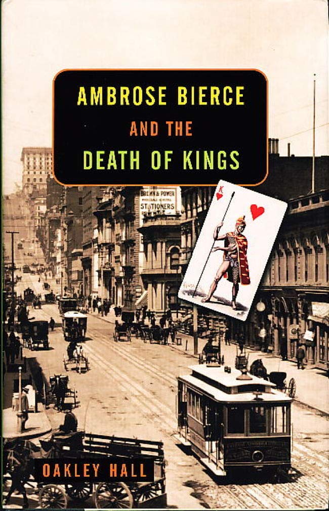 Ambrose Bierce and the Death of Kings Action & Adventure