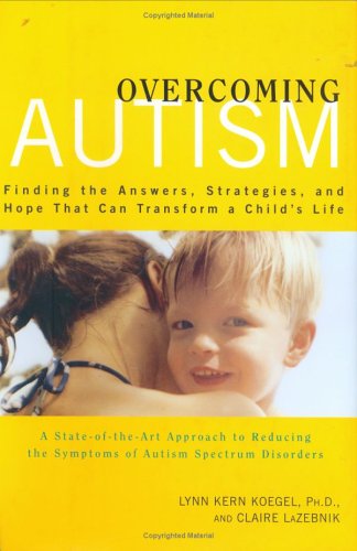 Overcoming Autism Parents & Children Books