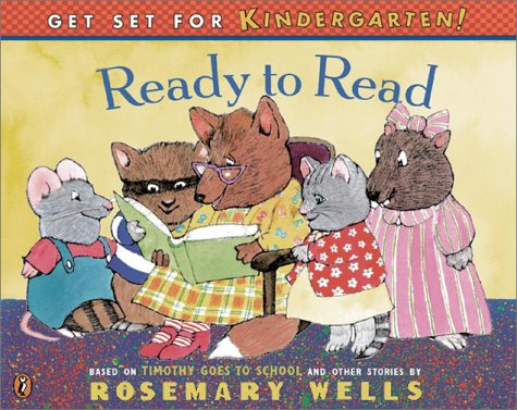 Ready to Read: Based on Timothy Goes to School and Other Stories (Get Set for Kindergarten!) Novels & Short Stories