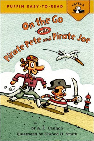 On the Go With Pirate Pete and Pirate Joe (VIKING EASY-TO-READ) Novels & Short Stories