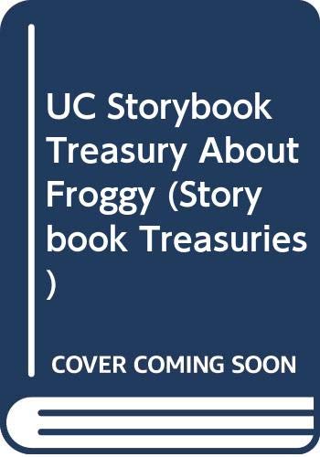 Storybook Treasury About Froggy Fairy Tales & Legends