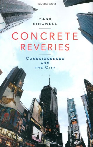Concrete Reveries: Consciousness and the City Film, Art & Culture