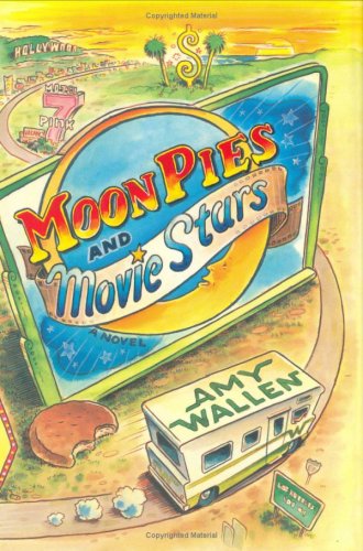 Moon Pies and Movie Stars: A Novel Humour & Satire