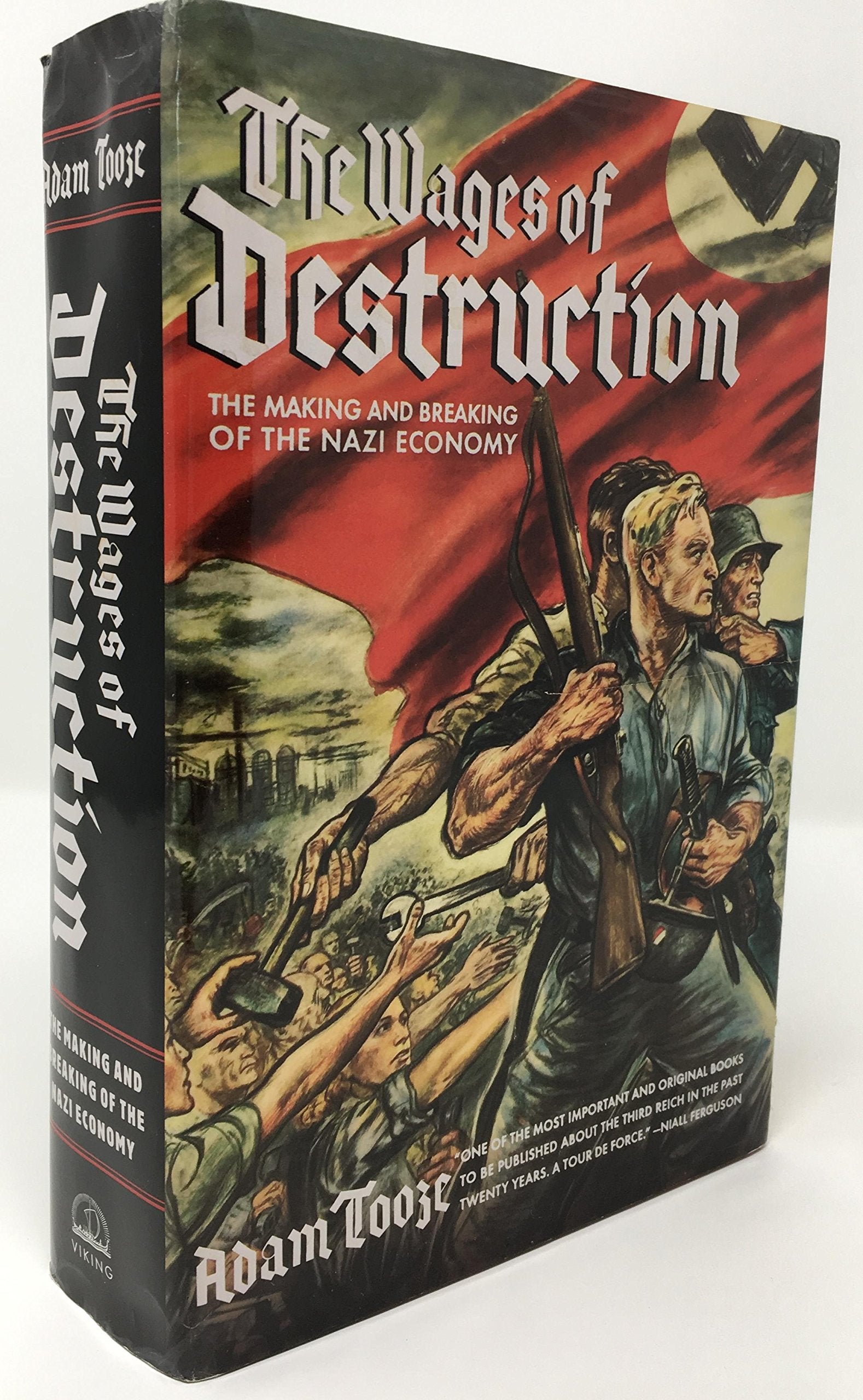 The Wages of Destruction: The making and Breaking of the Nazi Economy Business, Finance & Career