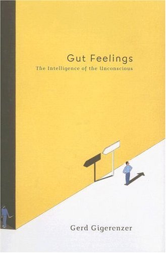 Gut Feelings: Winner of Wissenschaftsbuch des Jahres 2007 Psychology
