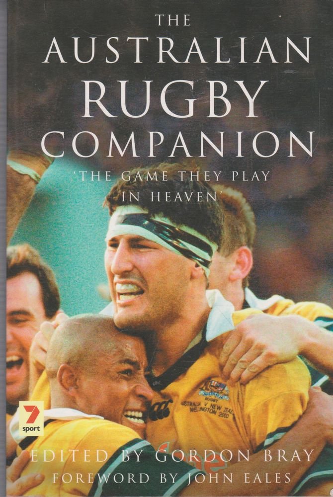 The Australian Rugby Companion: The Game They Play in Heaven Leisure & Fun