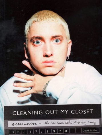 Eminem : Cleaning Out My Closet - the Stories Behind Every Song Books