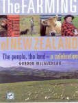 The Farming of New Zealand: The People and the Land book