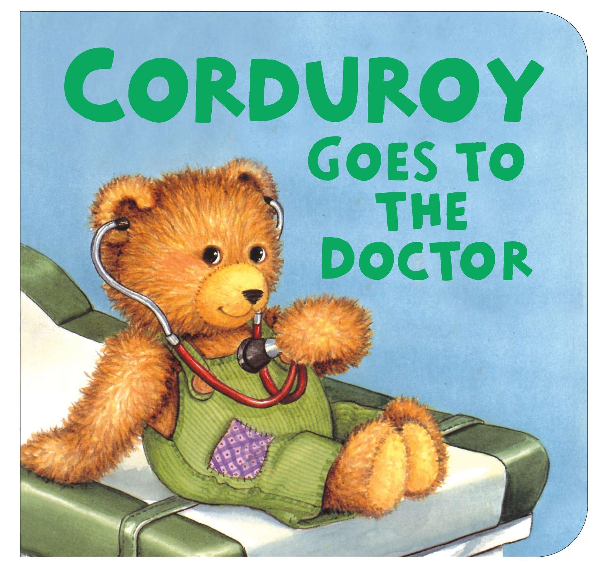 Corduroy Goes to the Doctor (lg format) Parents & Children