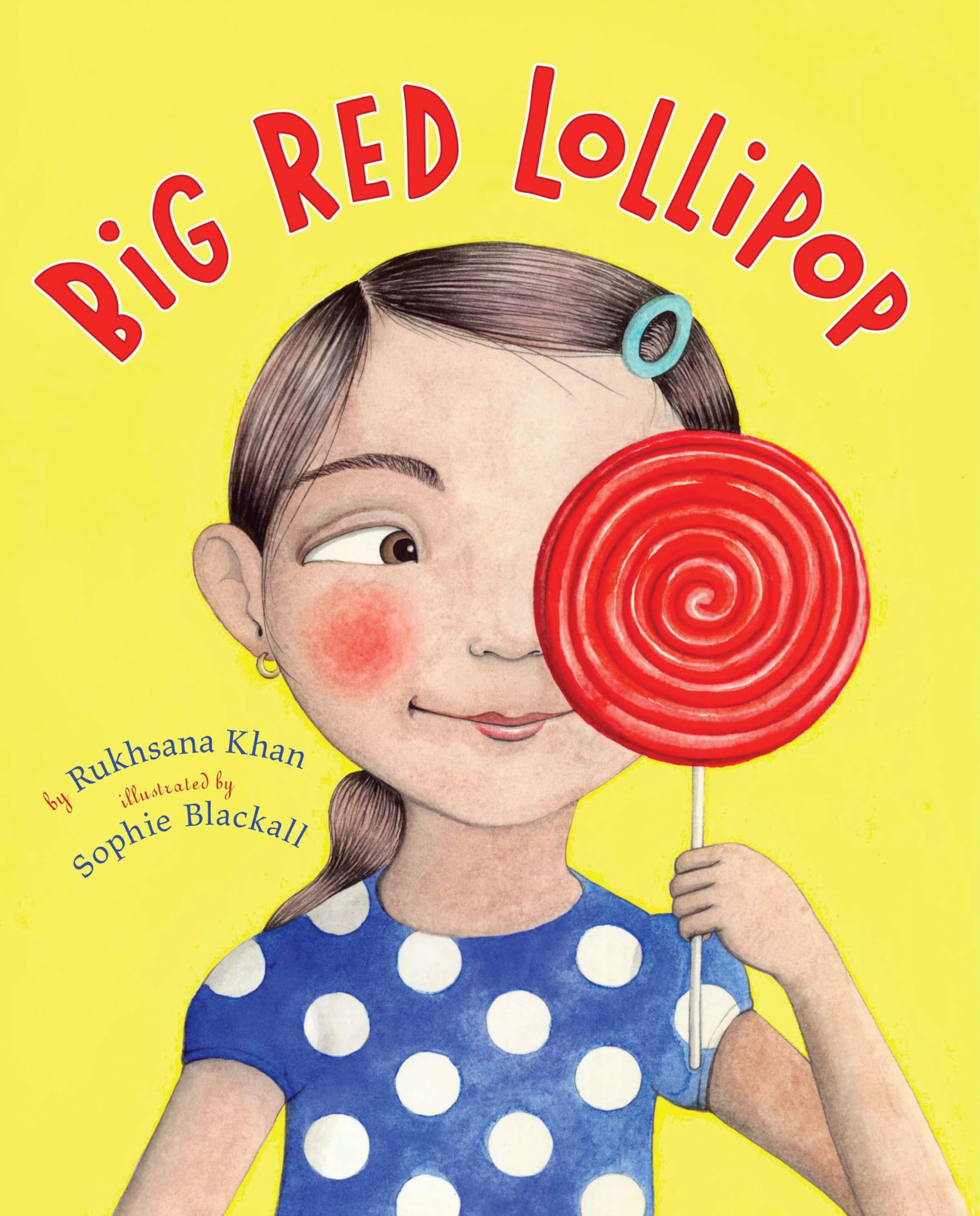 Big Red Lollipop Non-fiction books for kids
