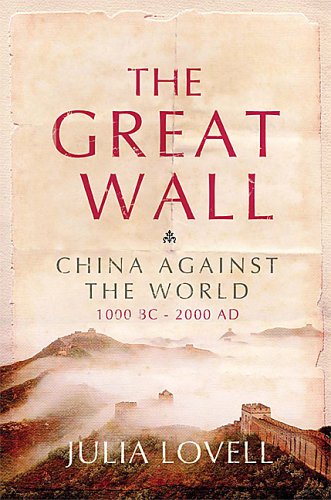 Great Wall of China by Lovell, Julia book