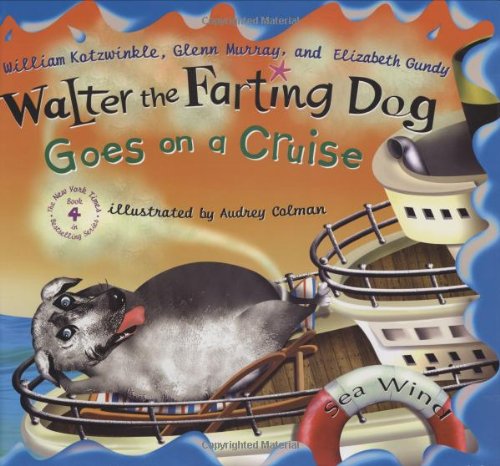 Walter the Farting Dog Goes on a Cruise Non-fiction