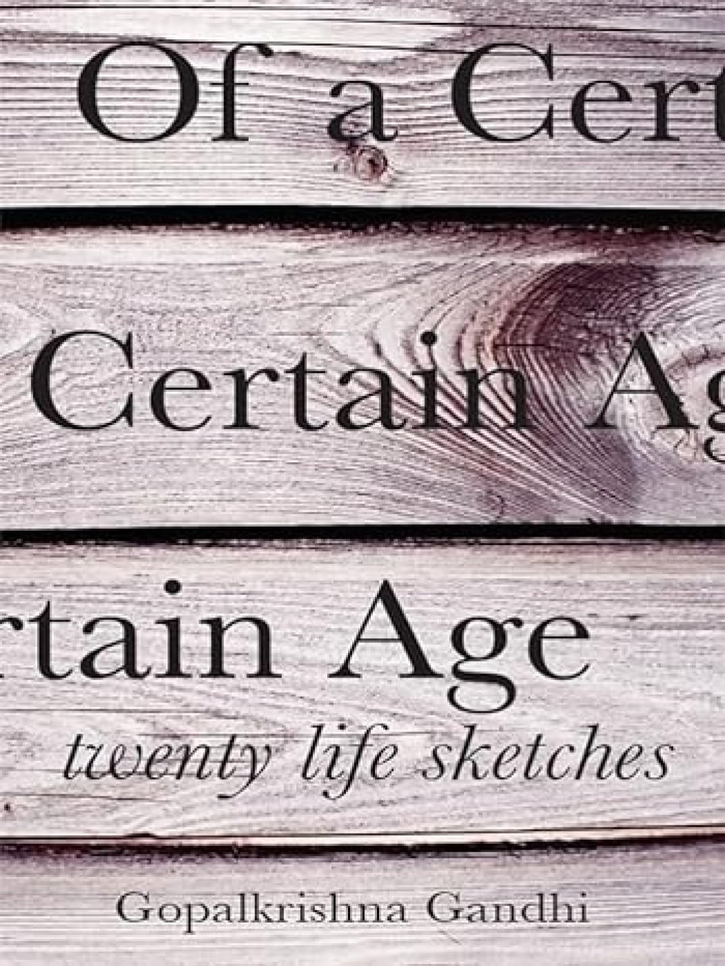Of A Certain Age: Twenty Life Sketches book