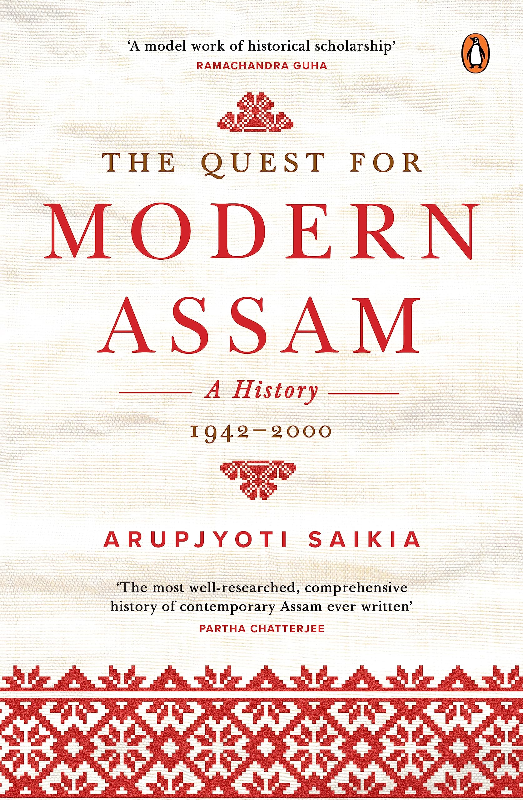 The Quest for Modern Assam: A History 1942-2000 Business, Finance & Career