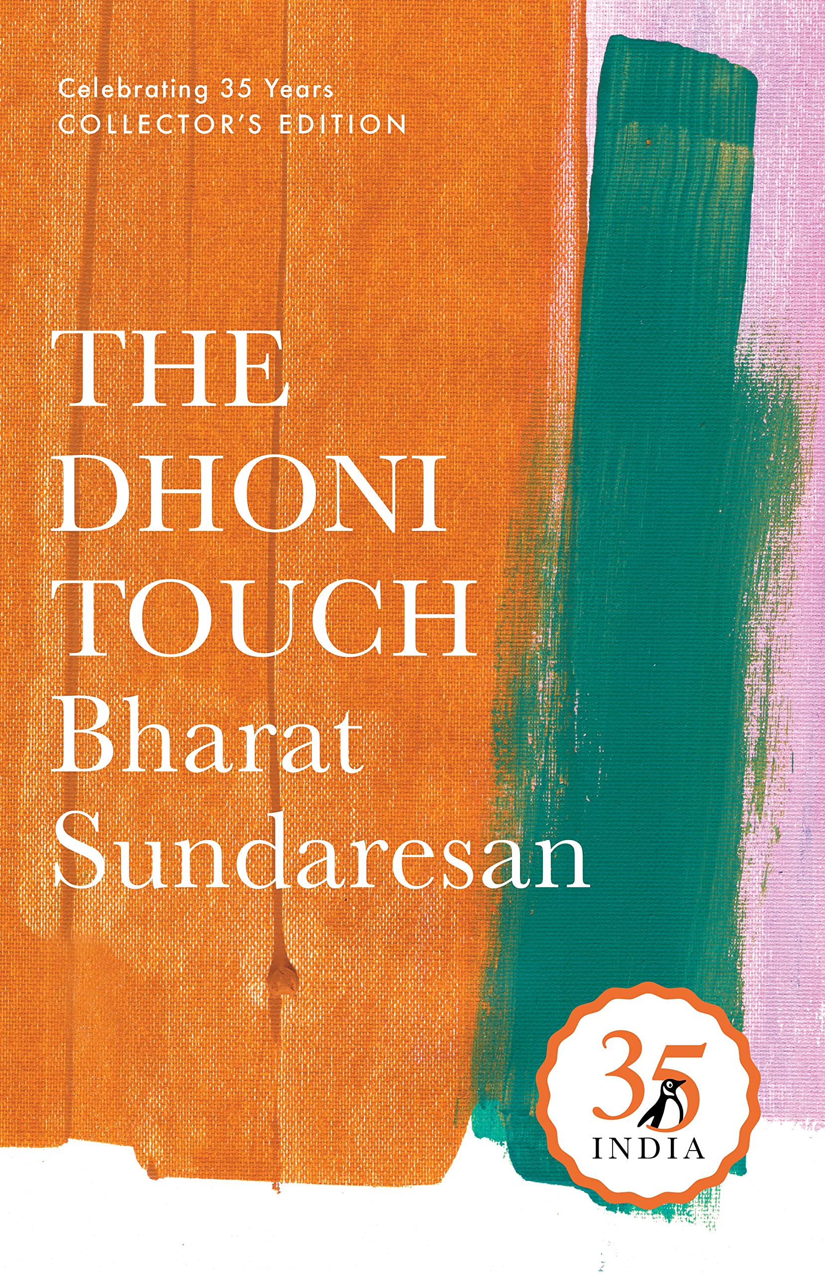Penguin 35 Collectors Edition: The Dhoni Touch: Unravelling the Enigma That Is Mahendra Singh Dhoni book