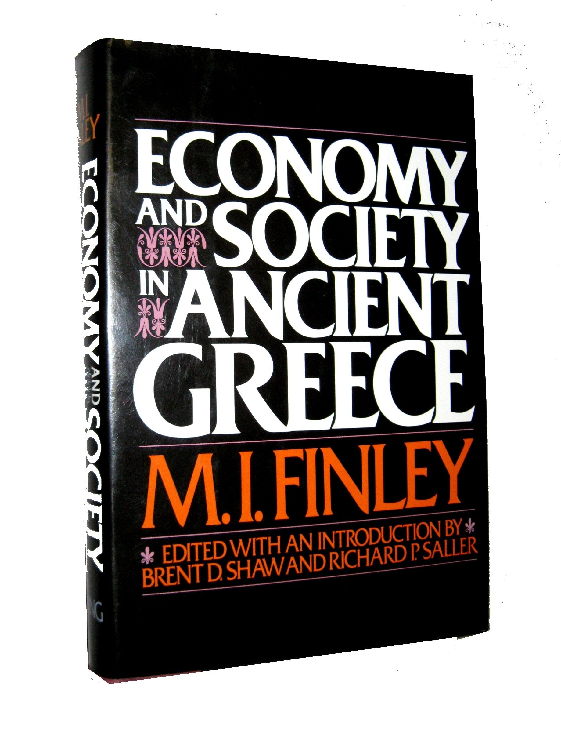 Economy and Society in Ancient Greece Politics & History